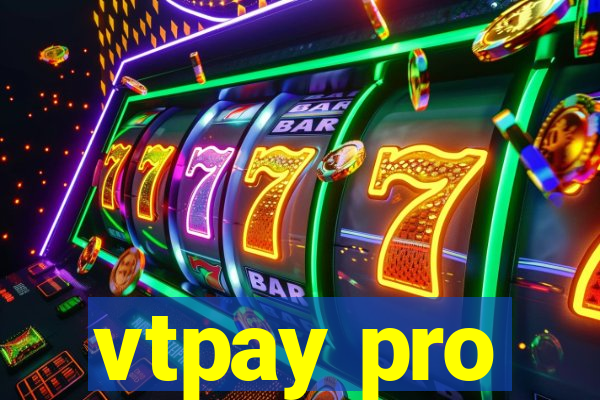 vtpay pro