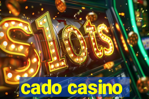 cado casino