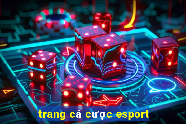 trang cá cược esport