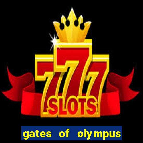 gates of olympus slot machine