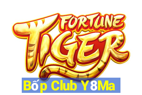 Bốp Club Y8Ma