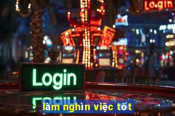 làm nghìn việc tốt