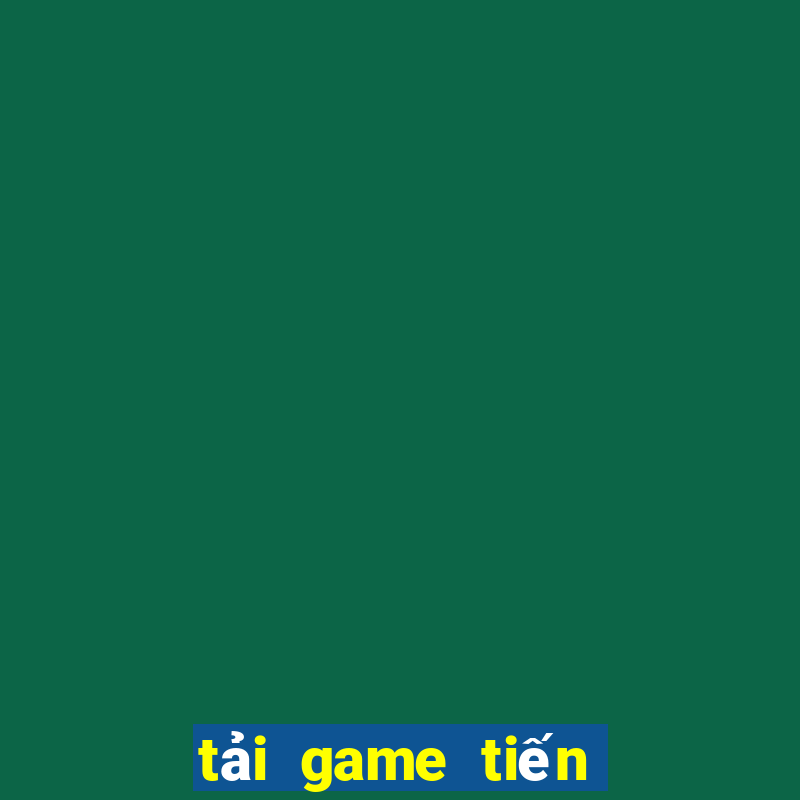 tải game tiến lên online