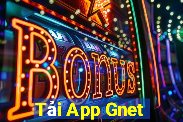 Tải App Gnet