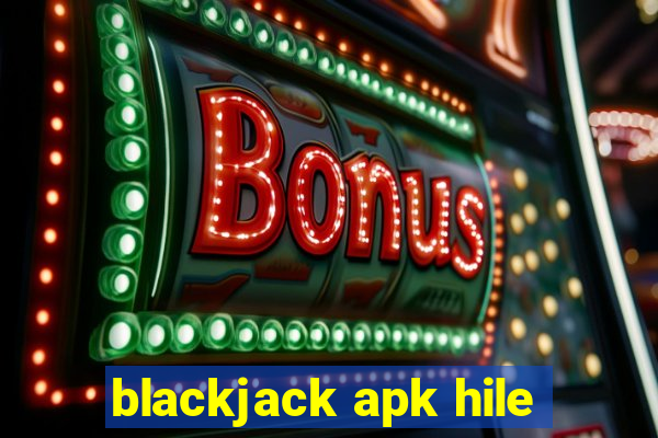 blackjack apk hile