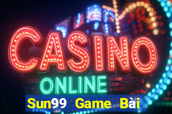 Sun99 Game Bài Online Đổi Thưởng