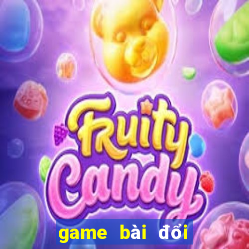 game bài đổi thưởng giaicanh