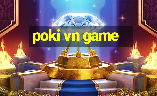 poki vn game