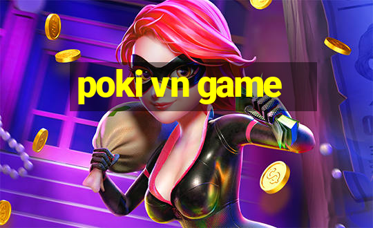 poki vn game