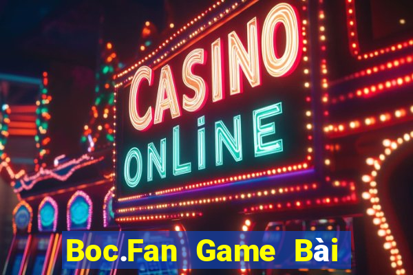 Boc.Fan Game Bài Poker Online