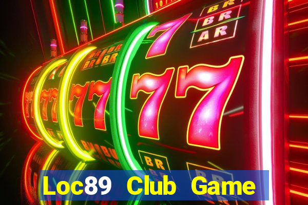 Loc89 Club Game Bài Rồng Xanh