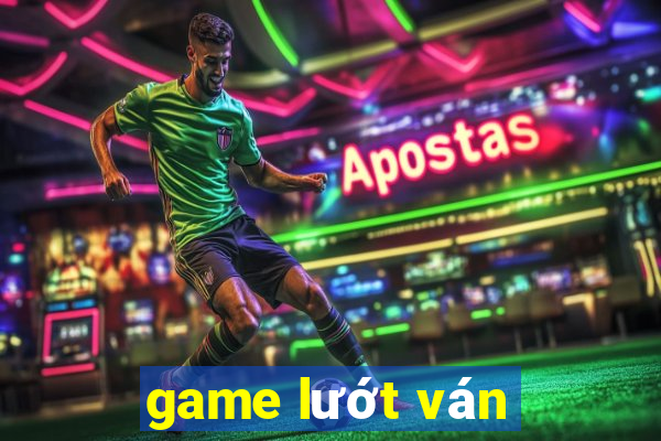 game lướt ván