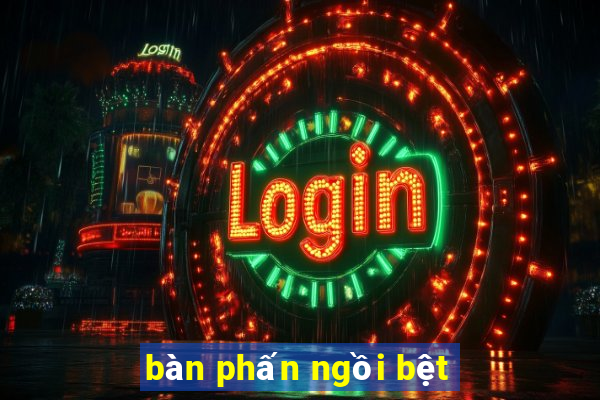 bàn phấn ngồi bệt