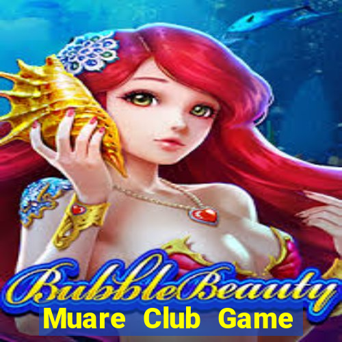 Muare Club Game Bài Club