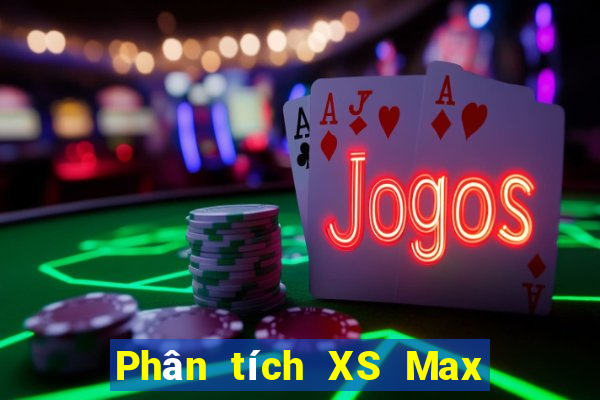 Phân tích XS Max 4D ngày 20