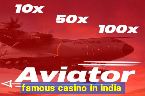 famous casino in india