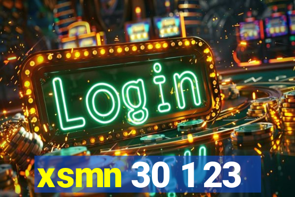 xsmn 30 1 23