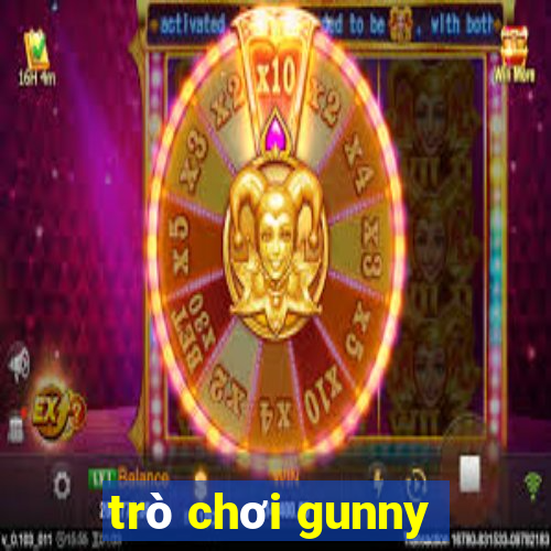 trò chơi gunny