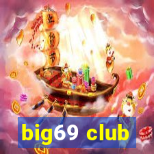 big69 club