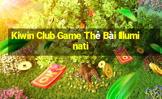 Kiwin Club Game Thẻ Bài Illuminati