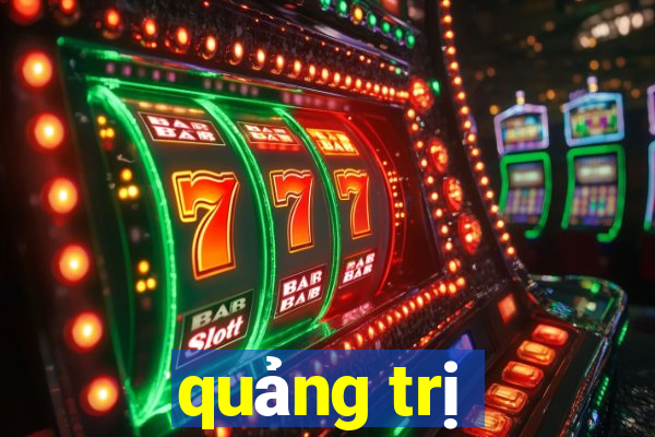 quảng trị