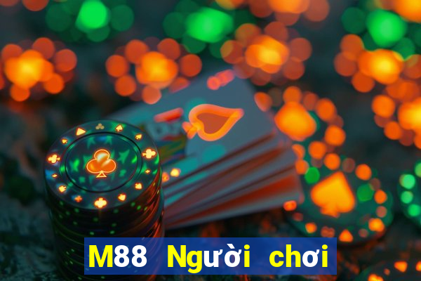 M88 Người chơi lớn Mười ba nước