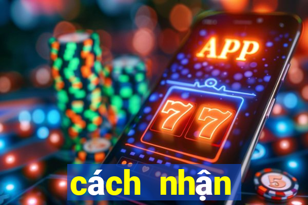 cách nhận giftcode liên quân