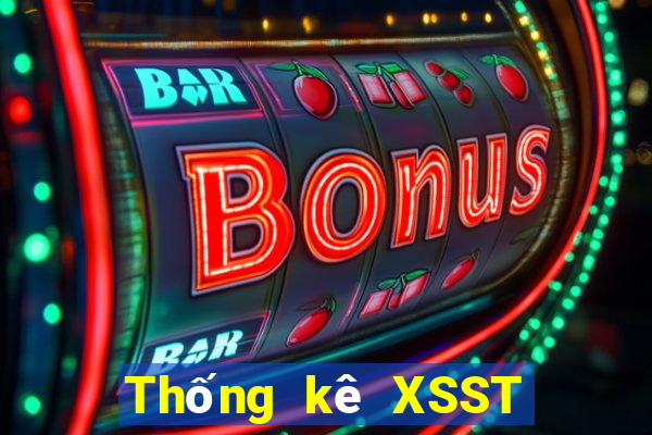 Thống kê XSST thứ bảy