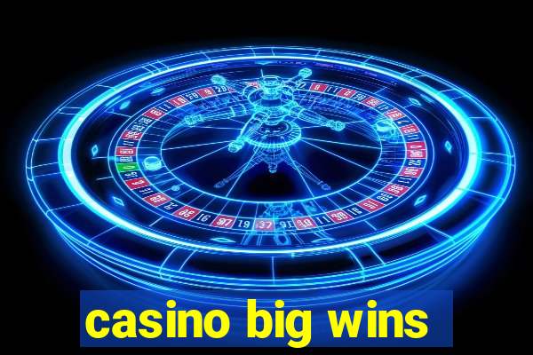 casino big wins