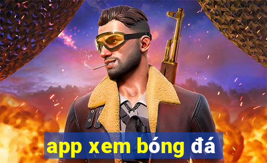 app xem bóng đá