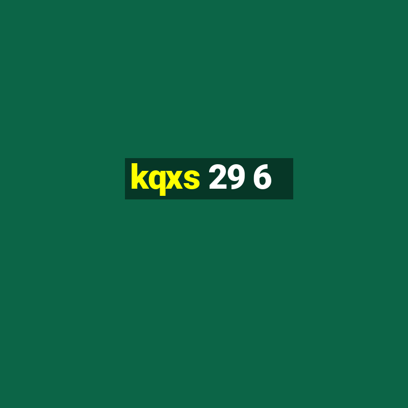 kqxs 29 6