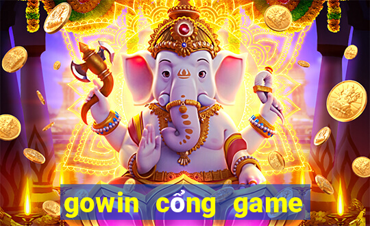 gowin cổng game bài quốc tế