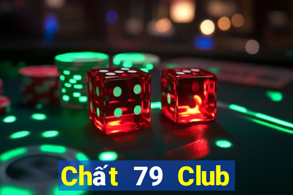 Chất 79 Club Game Bài