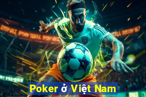 Poker ở Việt Nam