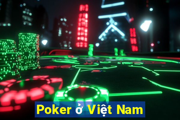 Poker ở Việt Nam