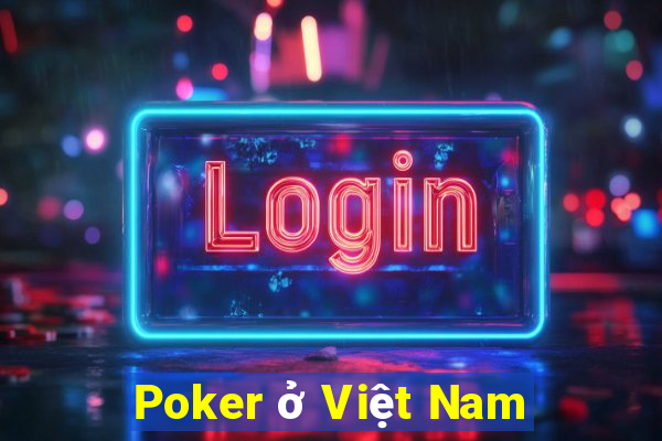 Poker ở Việt Nam