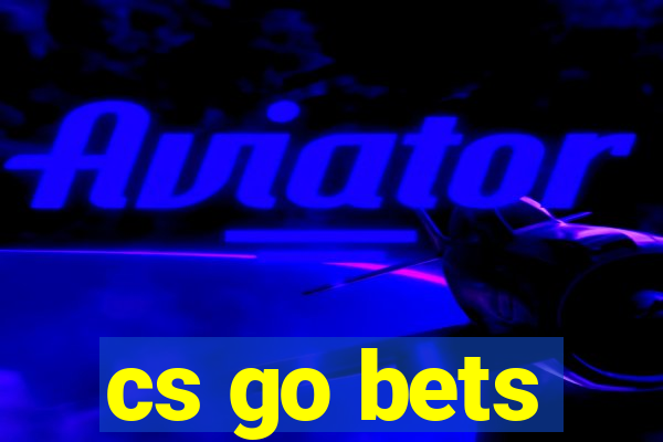 cs go bets