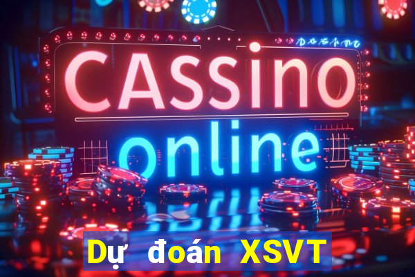 Dự đoán XSVT thứ tư