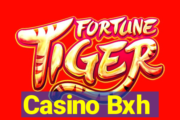 Casino Bxh