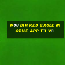 W88 Big Red Eagle Mobile app Tải về