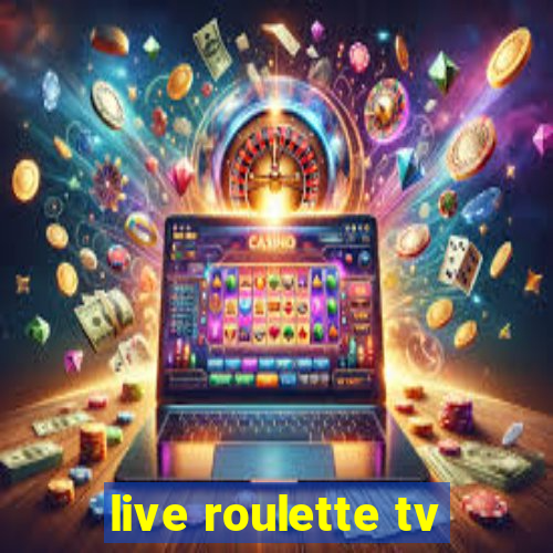 live roulette tv