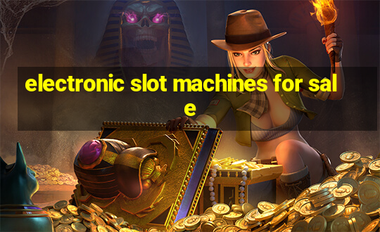 electronic slot machines for sale