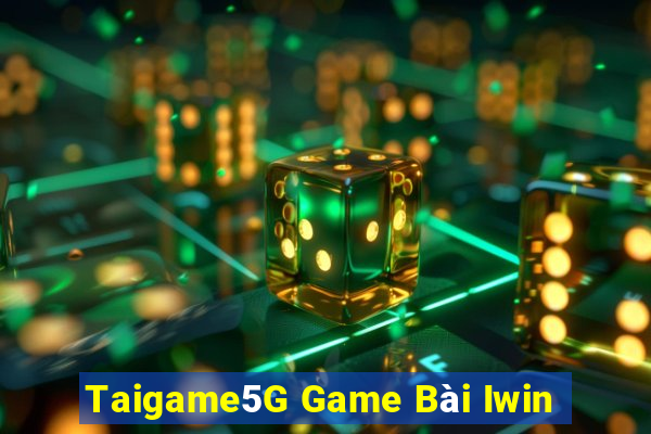 Taigame5G Game Bài Iwin