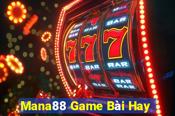 Mana88 Game Bài Hay