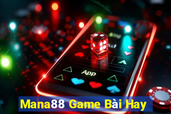 Mana88 Game Bài Hay