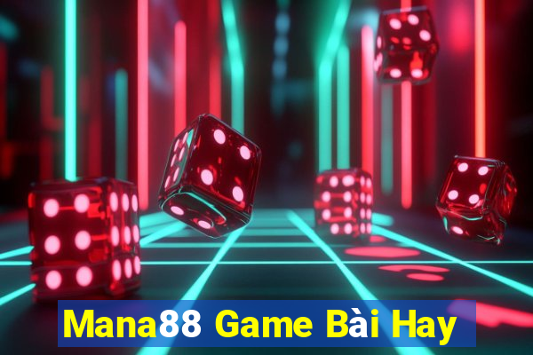 Mana88 Game Bài Hay