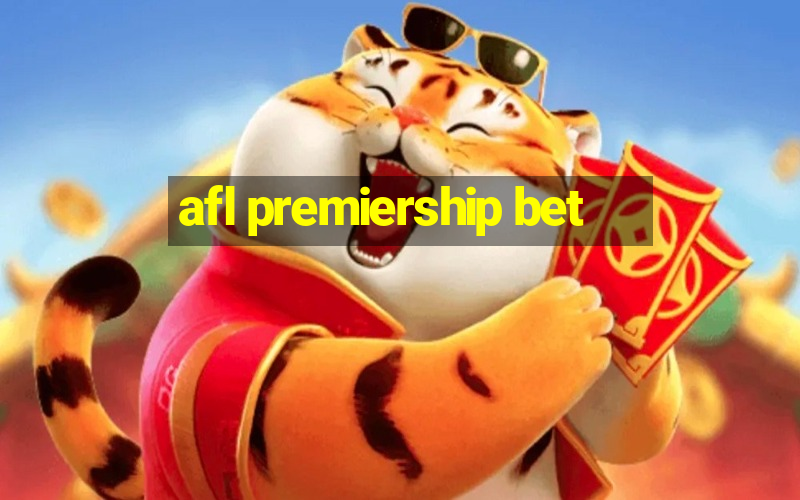 afl premiership bet