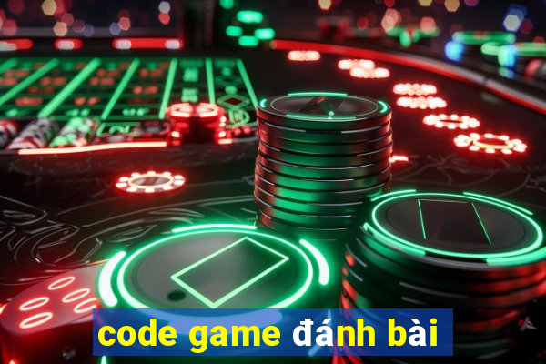 code game đánh bài