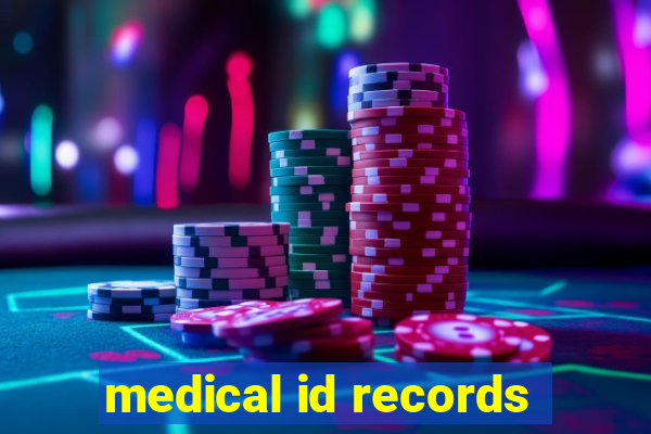 medical id records