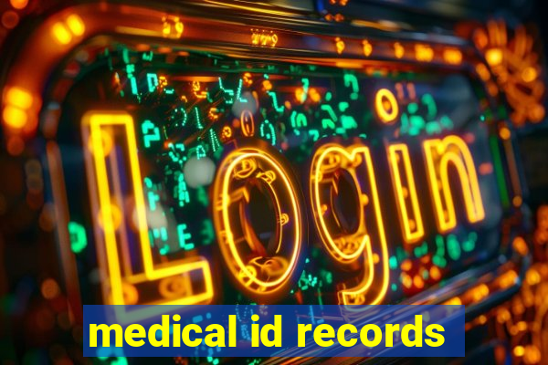 medical id records